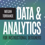 خرید و دانلود نسخه کامل کتاب Data & Analytics for Instructional Designers