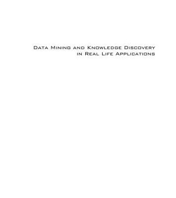 خرید و دانلود نسخه کامل کتاب Data mining and knowledge discovery in real life applications