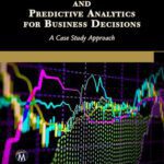 خرید و دانلود نسخه کامل کتاب Data Mining and Predictive Analytics for Business Decisions