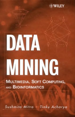 خرید و دانلود نسخه کامل کتاب Data Mining Multimedia, Soft Computing, and Bioinformatics_686dfea54e981.jpeg خرید و دانلود نسخه کامل کتاب Data Mining Multimedia, Soft Computing, and Bioinformatics