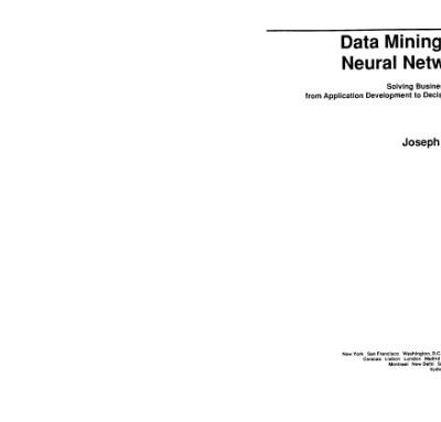 خرید و دانلود نسخه کامل کتاب Data mining with neural networks: solving business problems–from application development to decision support