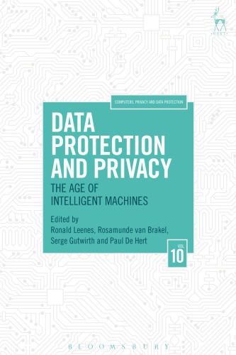 خرید و دانلود نسخه کامل کتاب Data Protection and Privacy: The Age of Intelligent Machines_68686f9da328b.jpeg خرید و دانلود نسخه کامل کتاب Data Protection and Privacy: The Age of Intelligent Machines