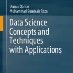 خرید و دانلود نسخه کامل کتاب Data Science Concepts and Techniques with Applications