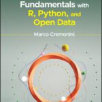 خرید و دانلود نسخه کامل کتاب Data Science Fundamentals with R, Python, and Open Data