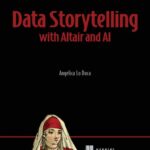 خرید و دانلود نسخه کامل کتاب Data Storytelling with Altair and AI