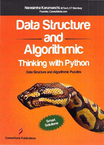 خرید و دانلود نسخه کامل کتاب Data Structure and Algorithmic Thinking with Python: Data Structure and Algorithmic Puzzles_6865529a6fd8e.jpeg خرید و دانلود نسخه کامل کتاب Data Structure and Algorithmic Thinking with Python: Data Structure and Algorithmic Puzzles