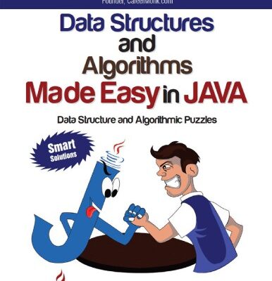 خرید و دانلود نسخه کامل کتاب Data Structures and Algorithms Made Easy in Java
