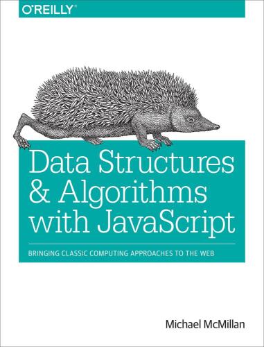 خرید و دانلود نسخه کامل کتاب Data Structures and Algorithms with JavaScript_686458764e07b.jpeg خرید و دانلود نسخه کامل کتاب Data Structures and Algorithms with JavaScript