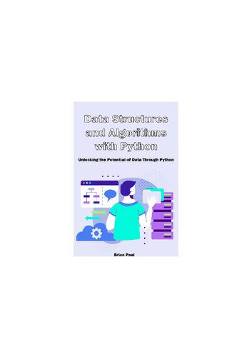 خرید و دانلود نسخه کامل کتاب Data Structures and Algorithms with Python: Unlocking the Potential of Data Through Python_68653ea971ab2.jpeg خرید و دانلود نسخه کامل کتاب Data Structures and Algorithms with Python: Unlocking the Potential of Data Through Python
