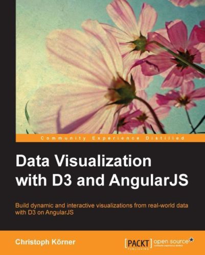 خرید و دانلود نسخه کامل کتاب Data Visualization with D3 and AngularJS (+ Code)_6864d0a26083e.jpeg خرید و دانلود نسخه کامل کتاب Data Visualization with D3 and AngularJS (+ Code)
