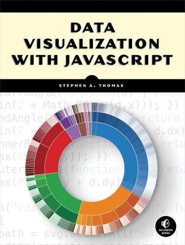 خرید و دانلود نسخه کامل کتاب Data Visualization with JavaScript_6864f5230a0cf.jpeg خرید و دانلود نسخه کامل کتاب Data Visualization with JavaScript