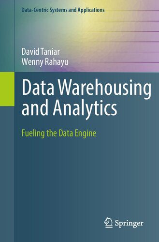 خرید و دانلود نسخه کامل کتاب Data Warehousing and Analytics: Fueling the Data Engine_6866e30109c85.jpeg خرید و دانلود نسخه کامل کتاب Data Warehousing and Analytics: Fueling the Data Engine