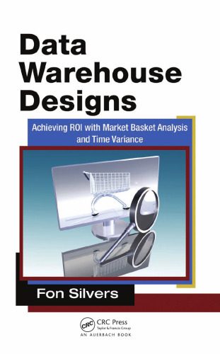 خرید و دانلود نسخه کامل کتاب Data warehousing solutions : designs to maximize ROI and performance_6866f7911a41a.jpeg خرید و دانلود نسخه کامل کتاب Data warehousing solutions : designs to maximize ROI and performance