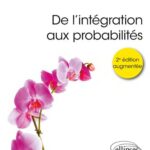 خرید و دانلود نسخه کامل کتاب De l’intégration aux probabilités