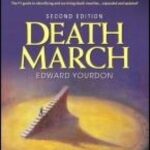 خرید و دانلود نسخه کامل کتاب Death March: The Complete Software Developer’s Guide to Surviving “Mission Impossible” Projects