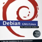 خرید و دانلود نسخه کامل کتاب Debian GNU Linux: Das umfassende Handbuch, 3. Auflage