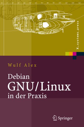 خرید و دانلود نسخه کامل کتاب Debian GNU Linux in der Praxis: Anwendungen, Konzepte, Werkzeuge GERMAN_686cd682d5d47.jpeg خرید و دانلود نسخه کامل کتاب Debian GNU Linux in der Praxis: Anwendungen, Konzepte, Werkzeuge GERMAN
