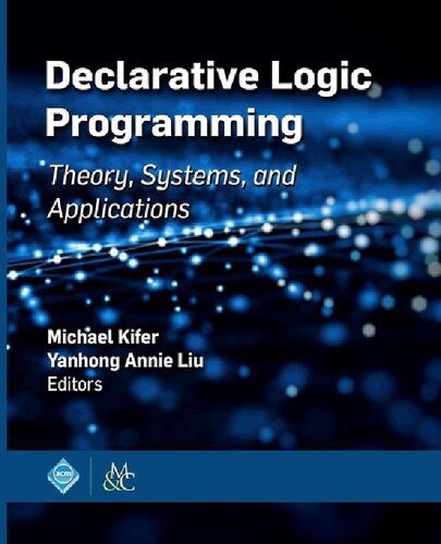 خرید و دانلود نسخه کامل کتاب Declarative Logic Programming: Theory, Systems, and Applications_686a964f34037.jpeg خرید و دانلود نسخه کامل کتاب Declarative Logic Programming: Theory, Systems, and Applications
