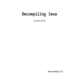 خرید و دانلود نسخه کامل کتاب Decompiling Java
