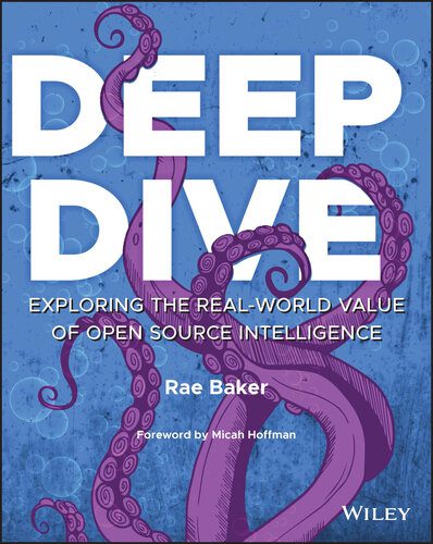 خرید و دانلود نسخه کامل کتاب Deep Dive : Exploring the Real‐world Value of Open Source Intelligence_6865566ca41ed.jpeg خرید و دانلود نسخه کامل کتاب Deep Dive : Exploring the Real‐world Value of Open Source Intelligence