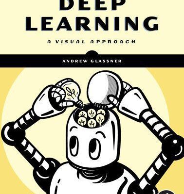 خرید و دانلود نسخه کامل کتاب Deep Learning: A Visual Approach