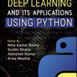 خرید و دانلود نسخه کامل کتاب Deep Learning and Its Applications Using Python