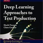 خرید و دانلود نسخه کامل کتاب Deep Learning Approaches to Text Production