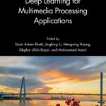 خرید و دانلود نسخه کامل کتاب Deep Learning for Multimedia Processing Applications Volume Two Signal Processing and Pattern Recognition