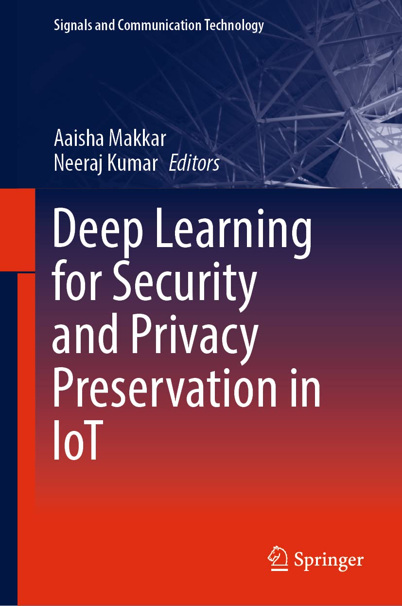 خرید و دانلود نسخه کامل کتاب Deep Learning for Security and Privacy Preservation in IoT_6867fcf7e4519.jpeg خرید و دانلود نسخه کامل کتاب Deep Learning for Security and Privacy Preservation in IoT