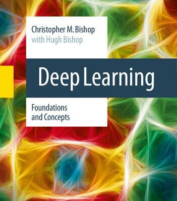 خرید و دانلود نسخه کامل کتاب Deep Learning: Foundations and Concepts