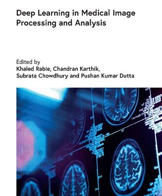 خرید و دانلود نسخه کامل کتاب Deep Learning in Medical Image Processing and Analysis