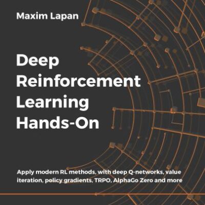 خرید و دانلود نسخه کامل کتاب Deep Reinforcement Learning Hands-On