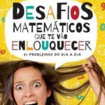 خرید و دانلود نسخه کامل کتاب Desafios Matemáticos que te vão enlouquecer