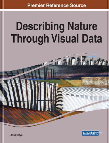 خرید و دانلود نسخه کامل کتاب Describing Nature Through Visual Data_6866dfac30a39.jpeg خرید و دانلود نسخه کامل کتاب Describing Nature Through Visual Data