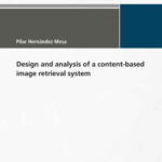 خرید و دانلود نسخه کامل کتاب Design and analysis of a content-based image retrieval system