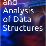 خرید و دانلود نسخه کامل کتاب Design and Analysis of Data Structures