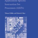 خرید و دانلود نسخه کامل کتاب Design of Energy-Efficient Application-Specific Instruction Set Processors (ASIPs)