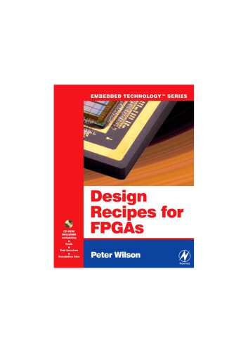 خرید و دانلود نسخه کامل کتاب Design Recipes for FPGAs: Using Verilog and VHDL_6870b47c8f527.jpeg خرید و دانلود نسخه کامل کتاب Design Recipes for FPGAs: Using Verilog and VHDL