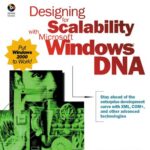 خرید و دانلود نسخه کامل کتاب Designing for scalability with Microsoft Windows DNA
