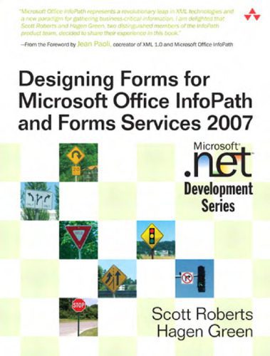 خرید و دانلود نسخه کامل کتاب Designing Forms for Microsoft Office InfoPath and Forms Services 2007 (Microsoft .NET Development Series)_687a62ff2a101.jpeg خرید و دانلود نسخه کامل کتاب Designing Forms for Microsoft Office InfoPath and Forms Services 2007 (Microsoft .NET Development Series)