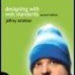 خرید و دانلود نسخه کامل کتاب Designing with Web Standards (Voices That Matter Series)