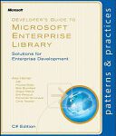 خرید و دانلود نسخه کامل کتاب Developer’s Guide to Microsoft Enterprise Library: Solutions for Enterprise Development: Patterns & Practices (C# Edition)
