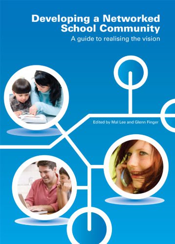 خرید و دانلود نسخه کامل کتاب Developing a Networked School Community: A Guide to Realising the Vision_6881f08c87fb9.jpeg خرید و دانلود نسخه کامل کتاب Developing a Networked School Community: A Guide to Realising the Vision