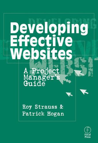 خرید و دانلود نسخه کامل کتاب Developing Effective Websites: A Project Manager’s Guide_68642341367a2.jpeg خرید و دانلود نسخه کامل کتاب Developing Effective Websites: A Project Manager’s Guide