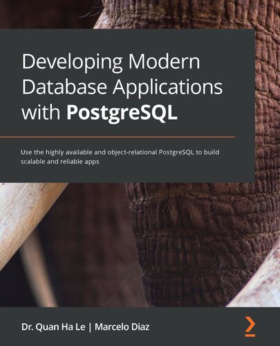 خرید و دانلود نسخه کامل کتاب Developing Modern Database Applications with PostgreSQL_6867a51584844.jpeg خرید و دانلود نسخه کامل کتاب Developing Modern Database Applications with PostgreSQL