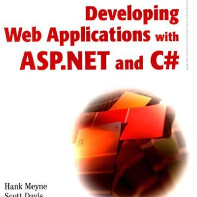 خرید و دانلود نسخه کامل کتاب Developing Web Applications with ASP.NET and C#