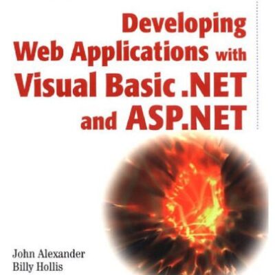 خرید و دانلود نسخه کامل کتاب Developing Web applications with Visual Basic .NET and ASP.NET