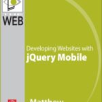 خرید و دانلود نسخه کامل کتاب Developing websites with jQuery mobile