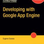 خرید و دانلود نسخه کامل کتاب Developing with Google App Engine (Firstpress)