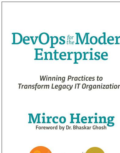 خرید و دانلود نسخه کامل کتاب DevOps For The Modern Enterprise: Winning Practices to Transform Legacy IT Organizations_686d3348b0b9a.jpeg خرید و دانلود نسخه کامل کتاب DevOps For The Modern Enterprise: Winning Practices to Transform Legacy IT Organizations
